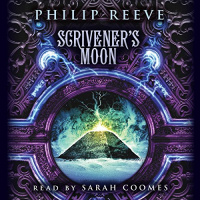 Scriveners Moon Audiobook by Philip Reeve