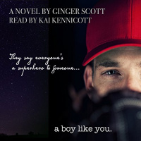 A Boy Like You Audiobook by Ginger Scott
