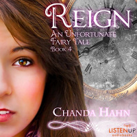 Reign Audiobook by Chanda Hahn