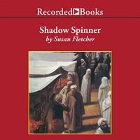 Shadow Spinner Audiobook by Susan Fletcher