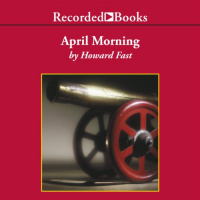 April Morning Audiobook by Howard Fast