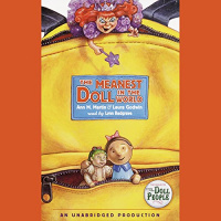 The Meanest Doll in the World Audiobook by Ann M. Martin, Laura Godwin