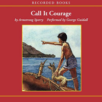 Call it Courage Audiobook by Armstrong Sperry