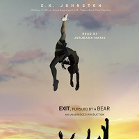 Exit, Pursued by a Bear Audiobook by E. K. Johnston