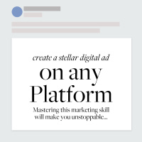 Episode 182 - Create a Stellar Ad Campaign on any Platform
