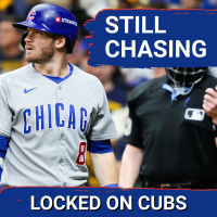 Chicago Cubs STILL CHASING the Brewers