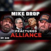 EXPOSING The Quiet Split Between UK And US Forces | Mike Drop 246