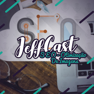 Jeffcast - Tudo Sobre Ecommerce