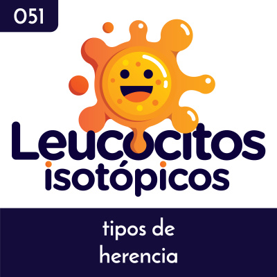 Leucocitos Isotópicos - El Podcast De Medicina