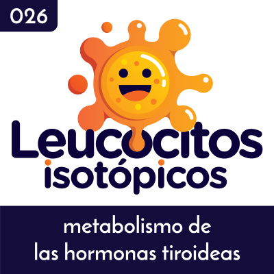Leucocitos Isotópicos - El Podcast De Medicina