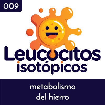 Leucocitos Isotópicos - El Podcast De Medicina