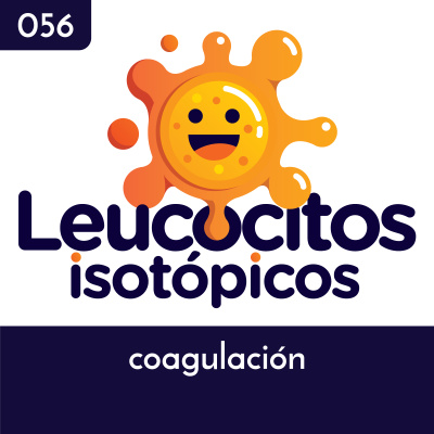 Leucocitos Isotópicos - El Podcast De Medicina