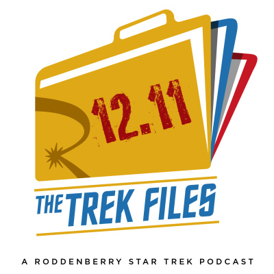 The Trek Files: A Roddenberry Star Trek Podcast