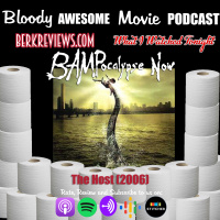 BAMPocalypse Now - The Host (2006)