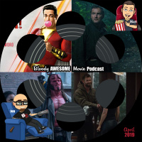 Bloody Awesome Movie Podcast - April 2019