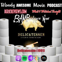 BAMPocalypse Now - Delicatessen (1991)