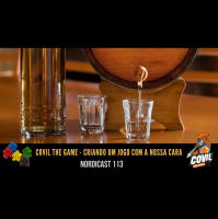 Nordicast 113 - Covil The Game: Criando um Jogo com a Nossa Cara