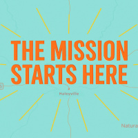 The Mission Starts Here: Overcoming Fear to Live Your Faith Boldly