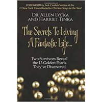 Secrets To Living A Fantastic Life Despite Whats Happening in the World