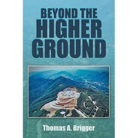 Beyond The Higher Ground