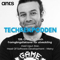 128. GreenTech och framgångsfaktorer för utveckling med Ugur Atar, Head Of Software Development - Metry