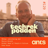 129. Mätbar rekrytering med Marcus Brosjö - Global Head of People  Culture Svea Solar