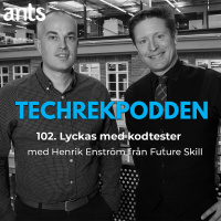 102. Lyckas med kodtester - Henrik Enström från Future Skill