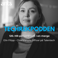 120. HR-perspektivet i en merge med Elin Filipp - Chief People Officer på Talentech