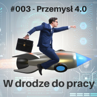 #003 - przemysł 4.0