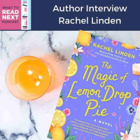 #544 Author Interview The Magic of the Lemon Drop Pie by Rachel Linden