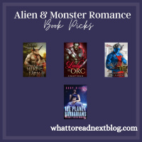 Out of This World Romances: Becky Feldmans Alien and Monster Picks
