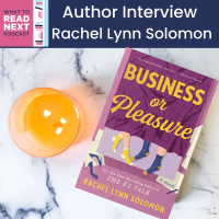 #676 Finding Joy in Storytelling with Rachel Lynn Solomon (2023)