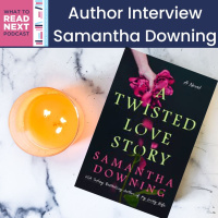 #686 Diving into the Twisted Tales of Samantha Downing