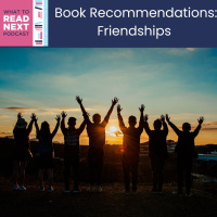 #598 Book Recommendations: Friendships