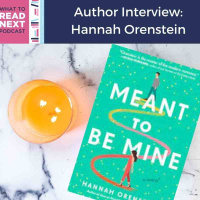 #507 Author Interview: Meant to Be Mine by Hannah Orenstein