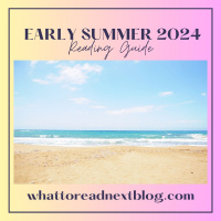 Early Summer 2024 Reading Guid