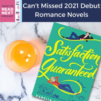 #468: Cant Miss 2021 Debut Romance Novels to Add to Your TBR