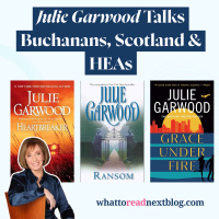 Julie Garwood Talks Buchanans, Scotland  HEAs