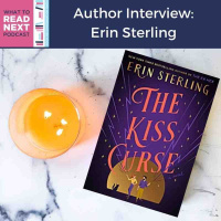#556 Author Interview: The Kiss Curse by. Erin Sterling