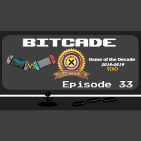 Bitcade: Ep33 | Awards for 2019 and Other Years