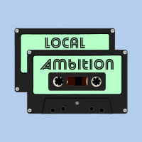 Local Ambition, Ep. 5: The Tiktokfication of Music