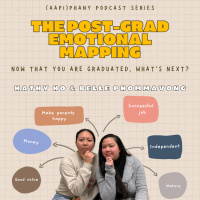 (AAPI)phany - The Post Grad Emotional Mapping