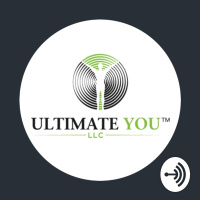 Ultimate YOU, The Podcast Episode #11 The Pursuit of Happiness with special guest