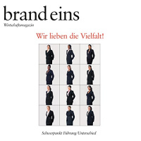 Fremd zu sein bedarf es wenig (brand eins: Führung/Unterschied) Hörbuch von Alexandra Werdes