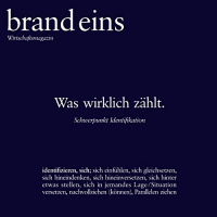 Extrem, sensibel und rational (brand eins: Identifikation) Hörbuch von brand eins