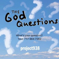 God Questions: How do you know? (Marc)