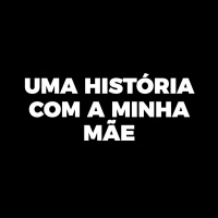Uma HISTÓRIA de amor inabalável com minha MÃE