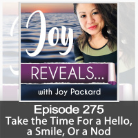 Take the Time For a Hello, a Smile, Or a Nod