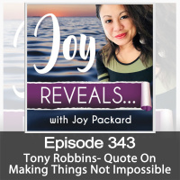 Tony Robbins - Quote On Making Things Not Impossible