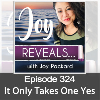 It Only Takes One Yes